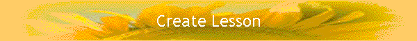 Create Lesson