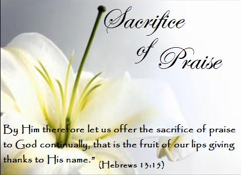 Sacrifice of Praise