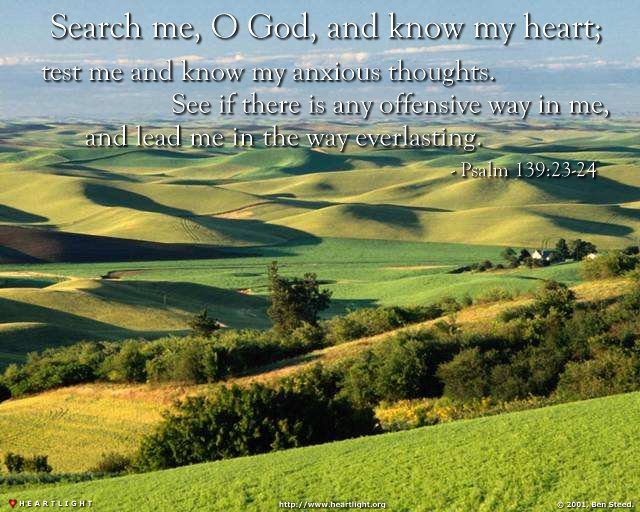 Psalm 139:23-24 (82 kb)